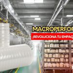 macroperforado revoluciona tu empaquetado